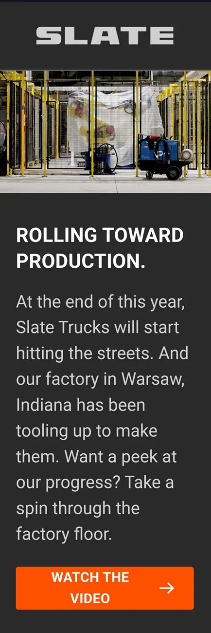 Slate Auto Pickup Truck Slate Factory Update Video & POV Tour (January 29, 2026) Screenshot_20260129_220318