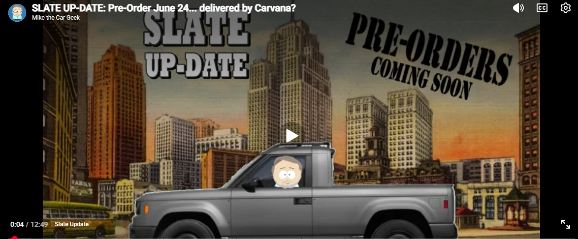 Slate Auto Pickup Truck New Video: SLATE UP-DATE / Pre-Order Edition! 1781104693982-